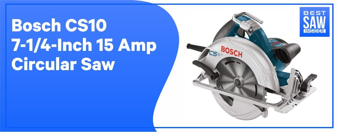 Bosch CS10 – Circular Saw