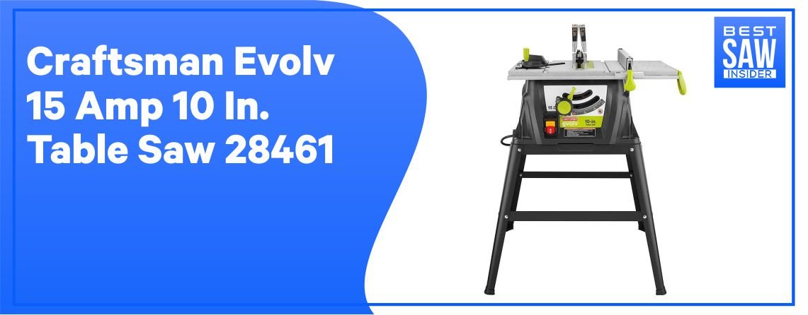 Craftsman Evolv 28461 – Extension Table and Riving Knife