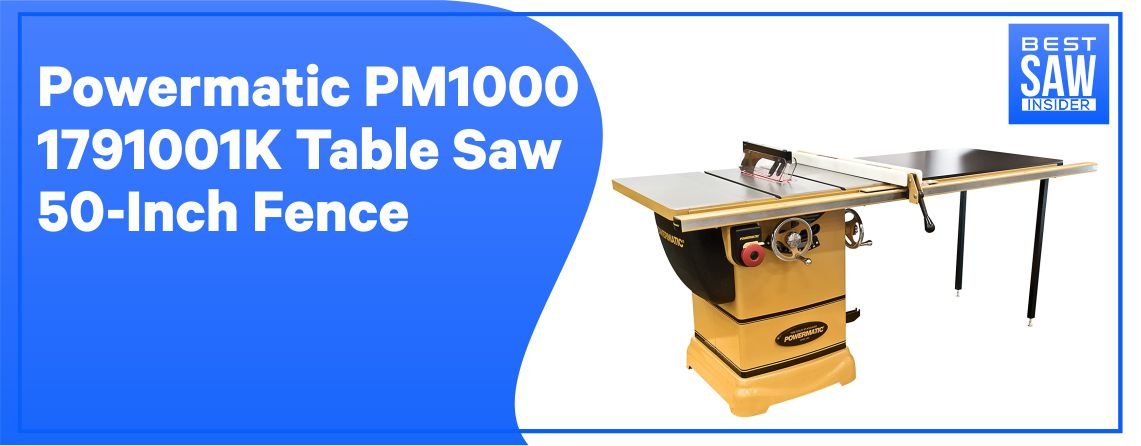 Powermatic PM1000 – Best Hybrid Table Saw