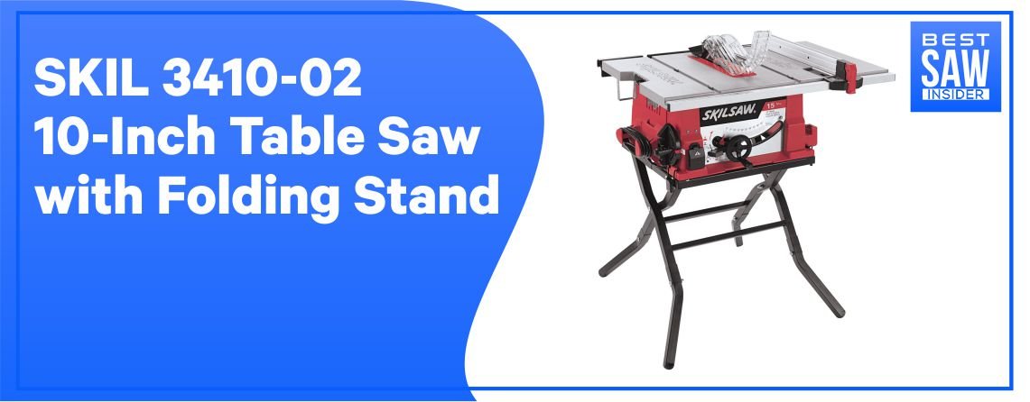 SKIL 3410 – 02 Table Saw – with a Folding Stand
