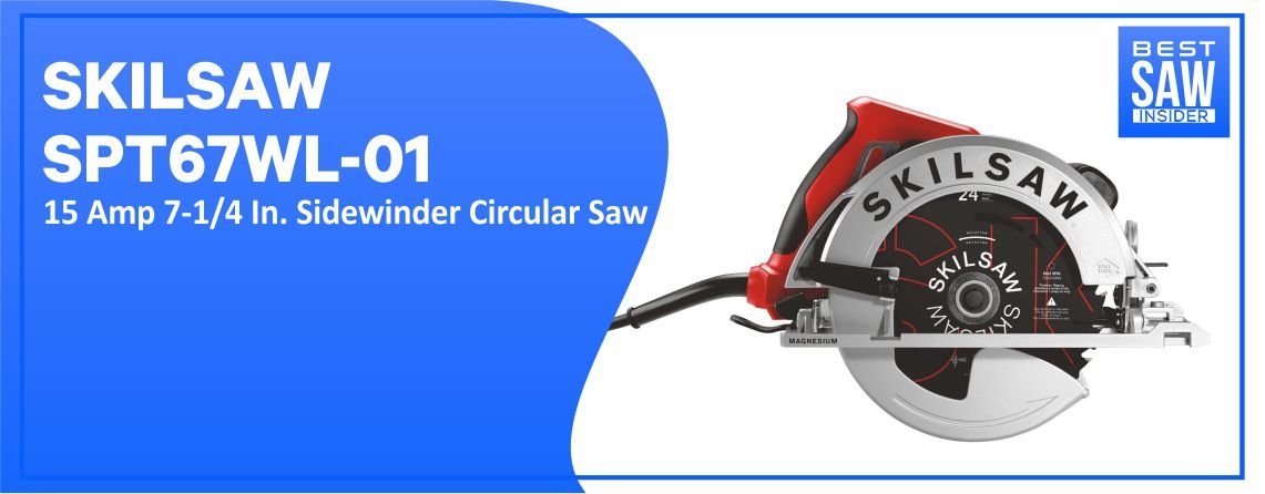 SKILSAW SPT67WL-01 – Sidewinder Circular Saw